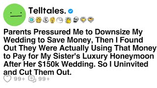 Parents Pressured Me to Downsize My Wedding to Save Money, Then I Found Out They Were Actually..