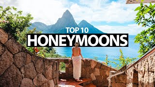 TOP 10 HONEYMOON DESTINATIONS IN 2026 (5 Star Resorts, Adventurous Honeymoons and More!)