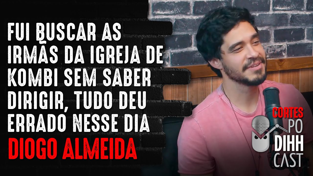 DIOGO ALMEIDA CONTA HISTÓRIAS DE IGREJA - Podihhcast Cortes