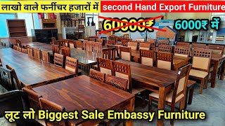 Used Furniture🔥|Second Hand Furniture | Embassy Furniture at Cheap Price| Export Surplus Furniture