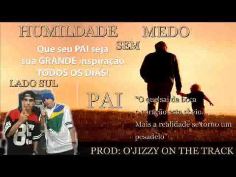 Humildade Sem Medo - Pai (prod. O'jizzy)