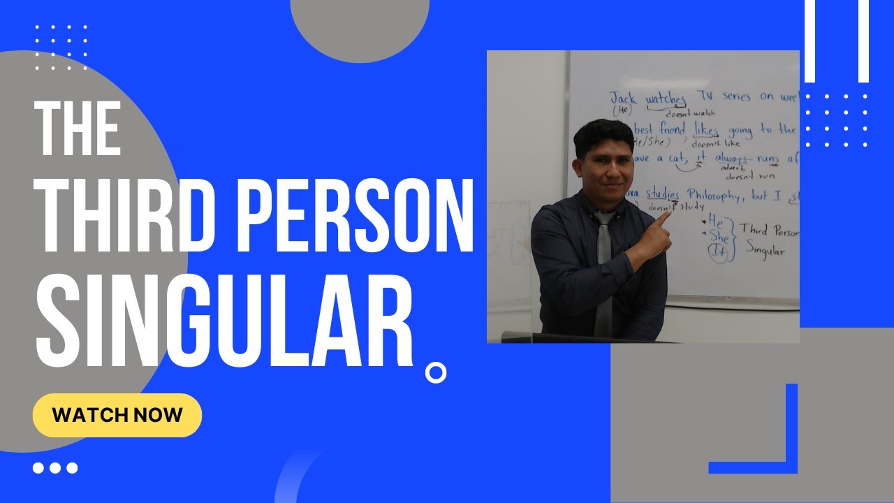 Third person rules in the simple present