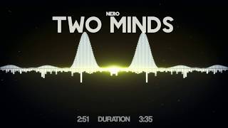 Nero - Two Minds
