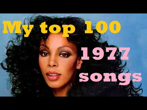 My top 100 songs of 1977