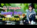 DJ DANGDUT TERBARU 2026 Lumpur Berlian Remix Bass Empuk Paling Enak Buat Kerja