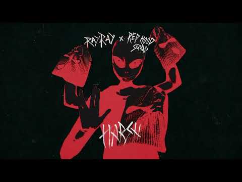 RayRay, Red Hood Squad - Harsh