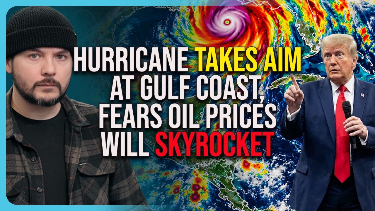Hurricane TAKES AIM At Gulf Coast, Fears Oil Prices Will SKYROCKET