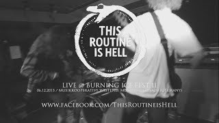 This Routine is Hell Live @ Burning Ice Fest II (HD)