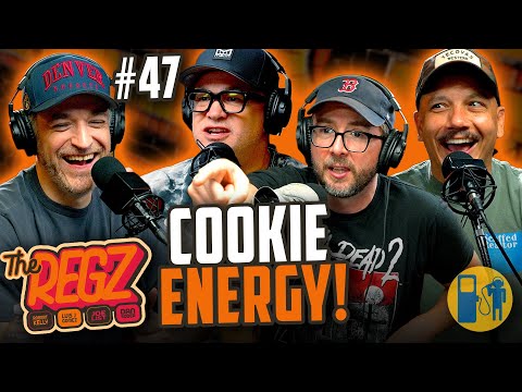Cookie Energy | The Regz w/ Robert Kelly, Dan Soder, Luis J. Gomez and Joe List Ep #47