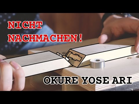 Okure-Yose-Ari auf Gehrung - Eine unnötige Verbindung / Gratverbindung mit Handwerkzeugen