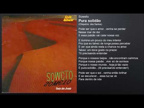 Soweto - Pura solidão (1996)