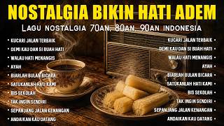 Download lagu Enak Didengar! Tembang Kenangan Nostalgia Indonesia 80an | Lagu Nostalgia Terbaik Bikin Hati Adem mp3