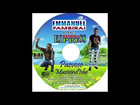 Password ..Emmanuel Fambirai & The Dandira Express