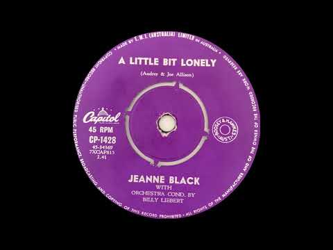 1960: Jeanne Black - A Little Bit Lonely - mono 45