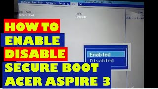 how to disable secure boot acer aspire 3 spin 14 |Enable Secure Boot Acer Aspire 3#disablesecureboot