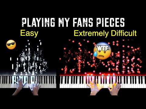 Playing My Fans Pieces (Ep. 5) - From Easiest To Hardest