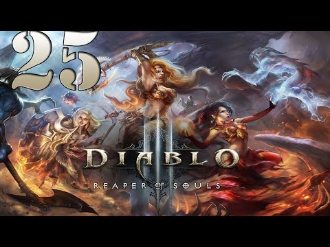 Diablo III - Reaper of Souls Gameplay Part 25 - Walkthrough Lets Play Playthrough (PS3 [HD]