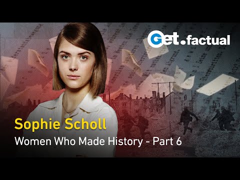 A Symbol of Resistance: Sophie Scholl | Women Who Made History - Part 6 Final Episode