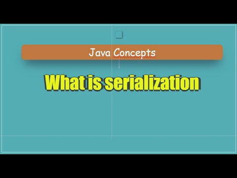 What is serialization