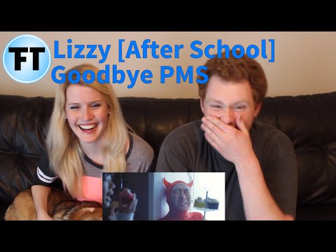 Lizzy [After School] - Goodbye PMS [Reaction Video]