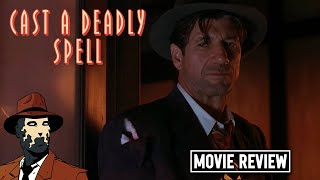 Cast A Deadly Spell 1991 I MOVIE REVIEW