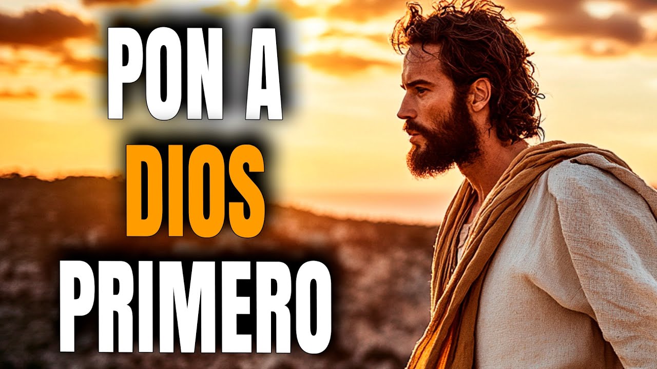 Pon a Dios PRIMERO Cada Que Despiertes y Tu VIDA Cambiara Por COMPLETO - Reflexión Cristiana