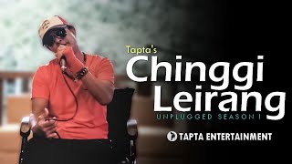 Download lagu Chinggi Leirang || Unplugged Season 1 || Tapta Song mp3