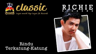 Download lagu Richie Ricardo - Rinduku Terkatung Katung mp3 Download lagu Richie Ricardo - Rinduku Terkatung Katung mp3
