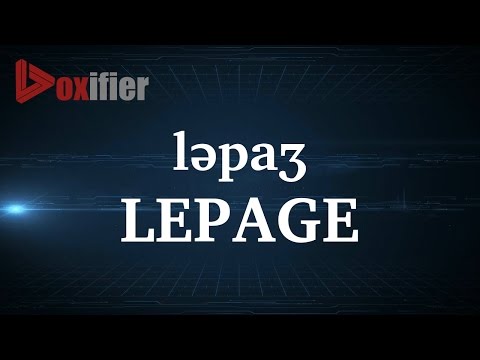 How to Pronunce Lepage in French - Voxifier.com