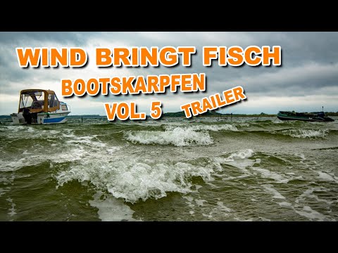 TRAILER - Bootskarpfen Vol. 5