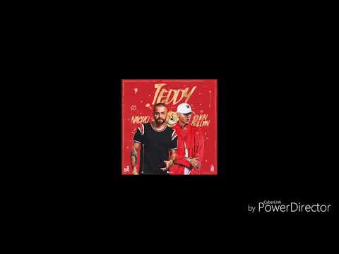Teddy - Nacho - FT - Kevin Roldan