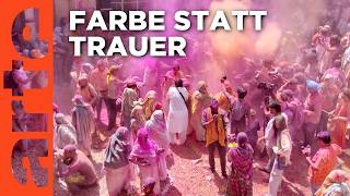 Das Holi-Fest: Hoffnung für Indiens Witwen | Doku HD | ARTE