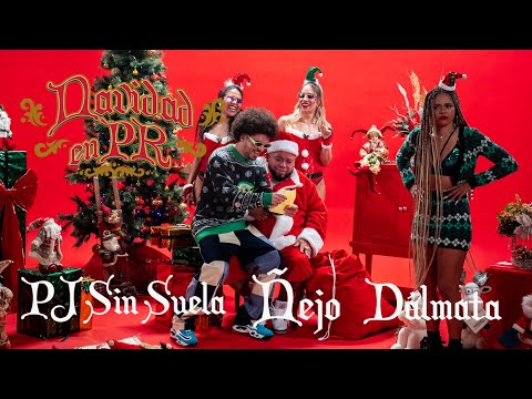 PJ Sin Suela x Ñejo x Dálmata - Navidad En PR [Official Video]