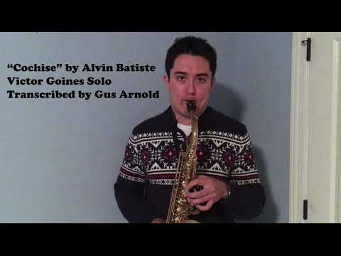 Transcription of Victor Goines's Solo on "Cochise"