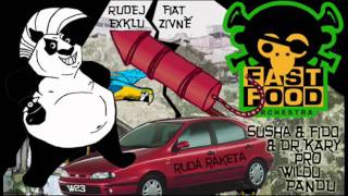 Fast Food Orchestra 4 Wilda Panda - Rudej Fiat Exkluzivně / Modrá raketa dubplate