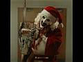 "Terrifier 3" edit. | #arttheclown #art #clown #horrorshorts #horror #christmas #holiday #holidays