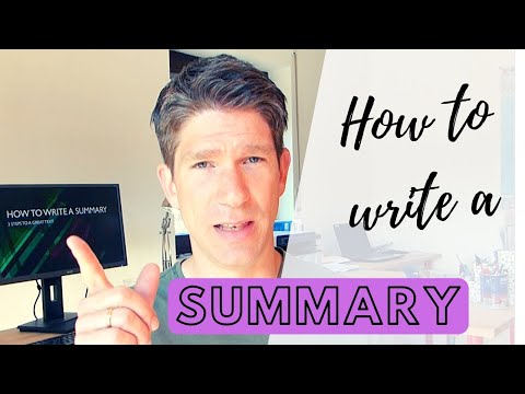 How to write a summary - 3 Steps