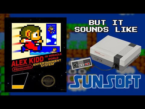 Alex Kidd in Miracle World - The ENTIRE Soundtrack (NES "Sunsoft" Style)