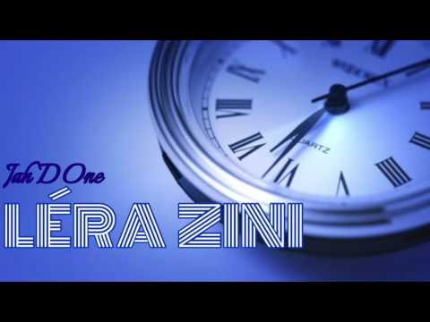 Jah D One - Léra Zini (audio)