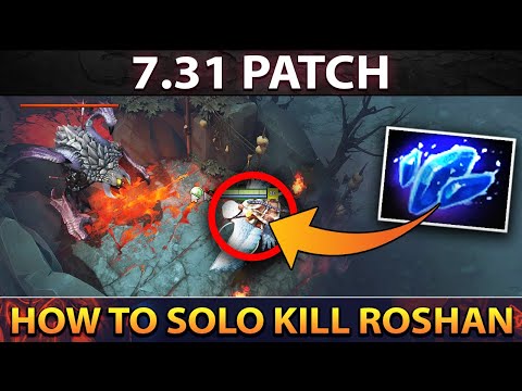 HOW TO SOLO KILL ROSHAN IN 50 SECONDS (7.31 PATCH)