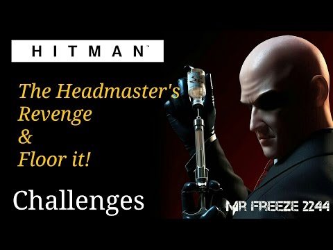HITMAN - The Headmaster's Revenge & Floor it! - Marrakesh - Challenges/Feats