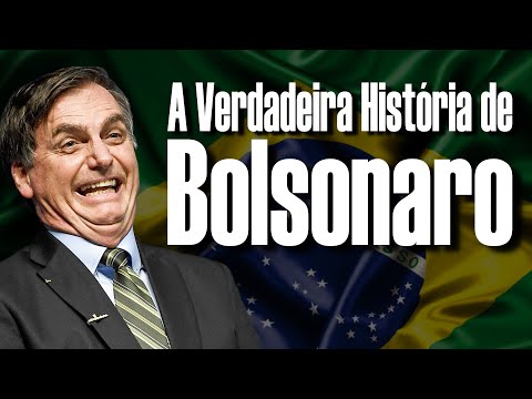 A Verdadeira História de Bolsonaro - Documentário sobre Jair Messias Bolsonaro