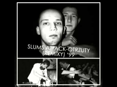 Slums Attack - Tak ma być (westernowa wersja '98) feat. Da Blaze, Anymaniakh