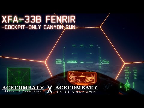 Ace Combat 7 Mod: XFA-33B FENRIR Alpha - Cockpit Canyon Run