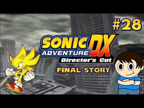 Cattigan619 Plays:Sonic Adventure DX(Final Story) pt28
