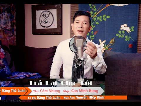 Thể hiện bởi Đặng Thế Luân