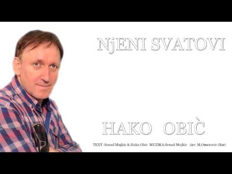 HAKO OBIC - NjENI  SVATOVI   NOVO 2016