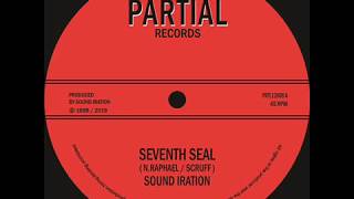 Sound Iration - Seventh Seal / Dub Seal Part 1 & 2 - Partial 12" PRTL12008