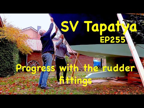 Progress With The Rudder Fittings; Building a cruising sailboat - SV Tapatya EP255