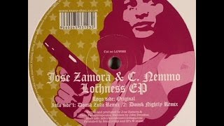 Jose Zamora & Chris Nemmo ‎– Lochness (Dousk Nightly Remix)